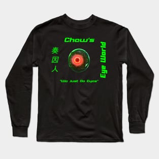 Chew's Eye World Long Sleeve T-Shirt